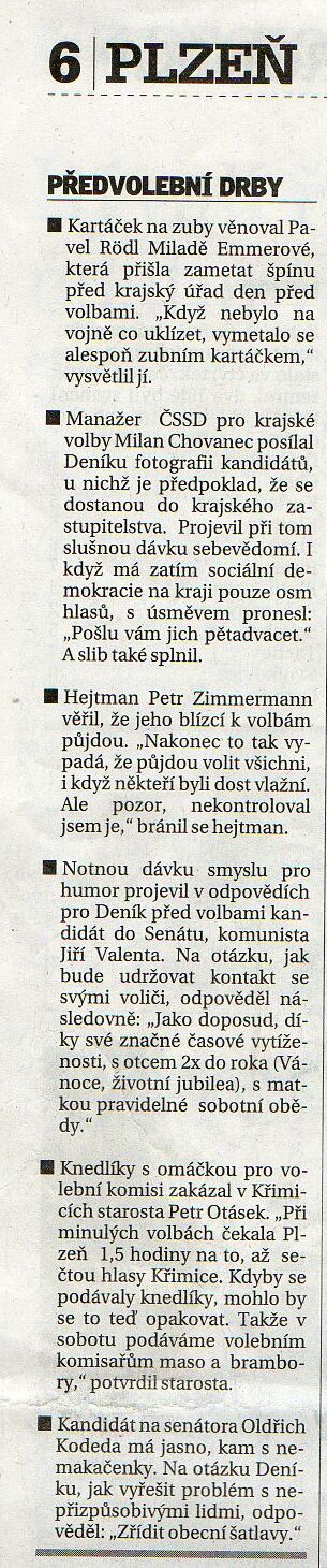 Předvolební drby, Plzeňský deník, 18.10.2008
